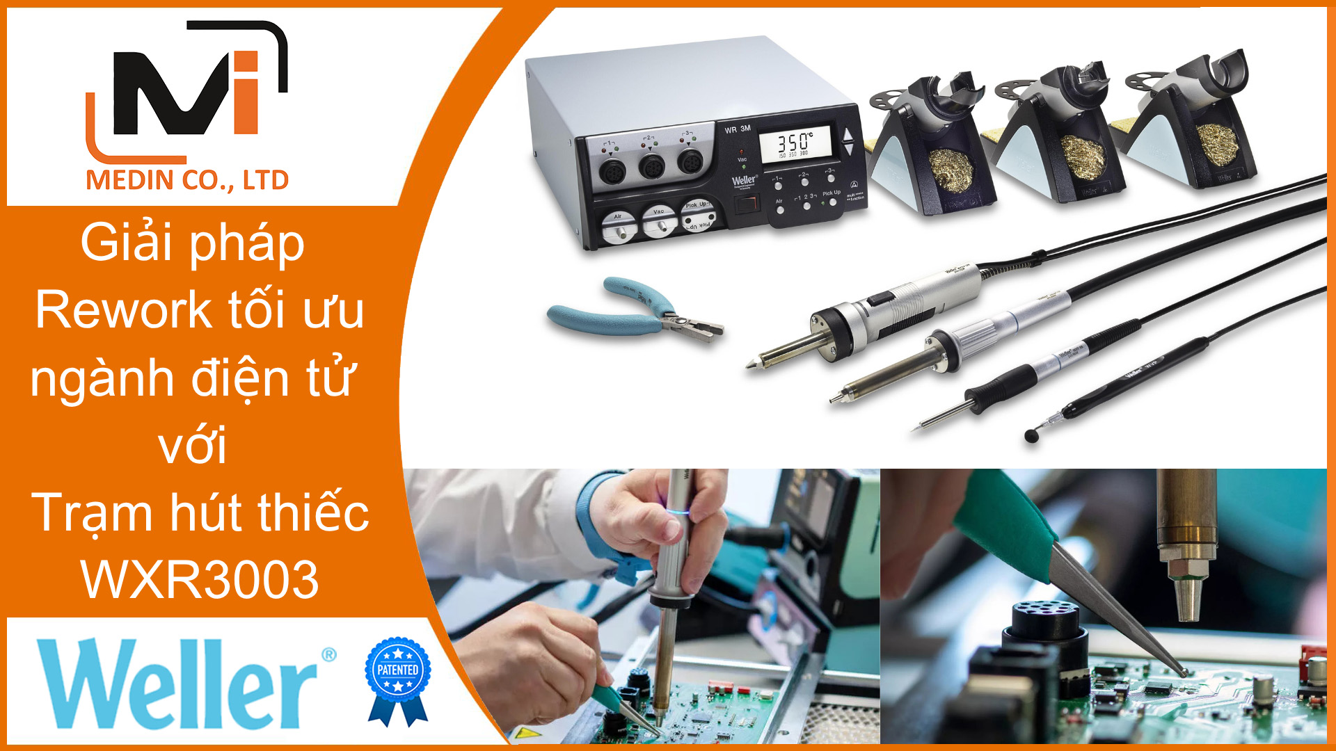 Trạm hút thiếc Rework Station WXR3003 là giải pháp Rework tối ưu ngành điện tử